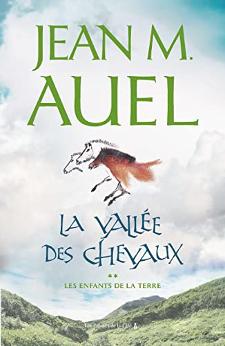 La Vallée des Chevaux T.2