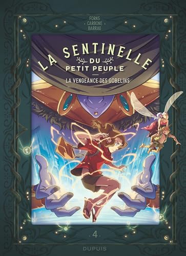 La Vengeance des gobelins T.4