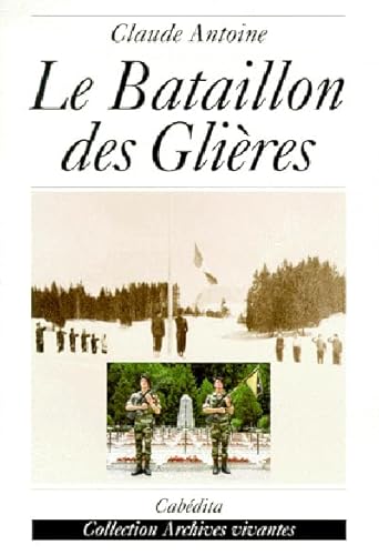 Le Bataillon des Glieres