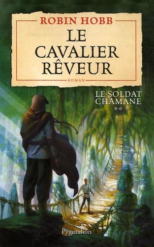 Le Cavalier rêveur T.2