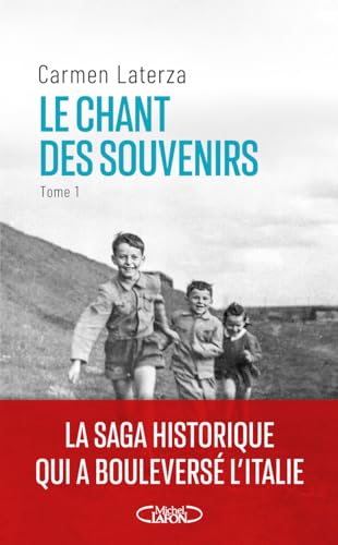 Le Chant des souvenirs T.1