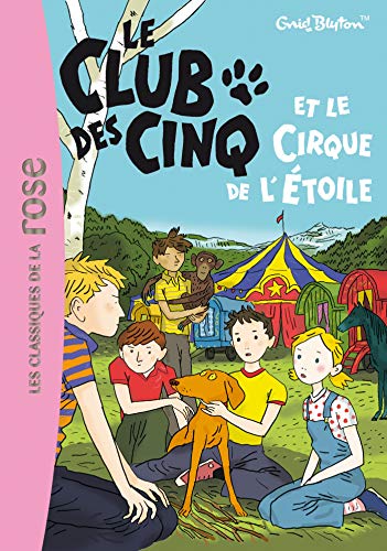 Le Club des cinq et le cirque de l'étoile