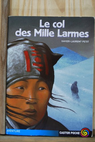 Le Col des Mille Larmes