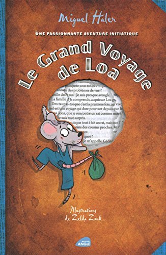 Le Grand voyage de Loa
