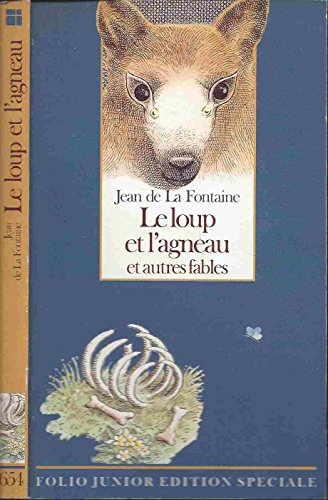 Le Loup et l'agneau et autres fables