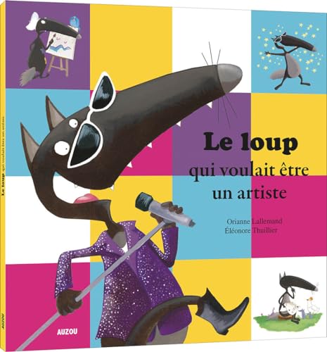 Le Loup qui voulait être artiste