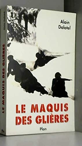Le Maquis des Glières