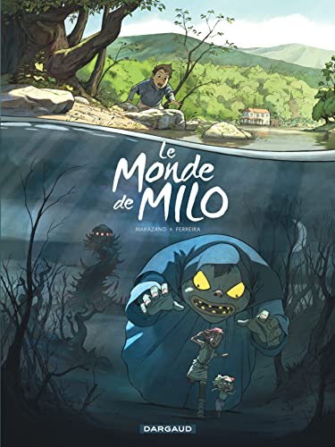 Le Monde de Milo T.1