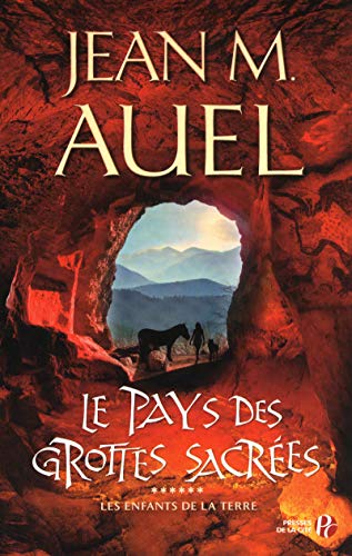 Le Pays des grottes sacrées T.6