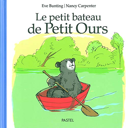 Le Petit bateau de Petit Ours