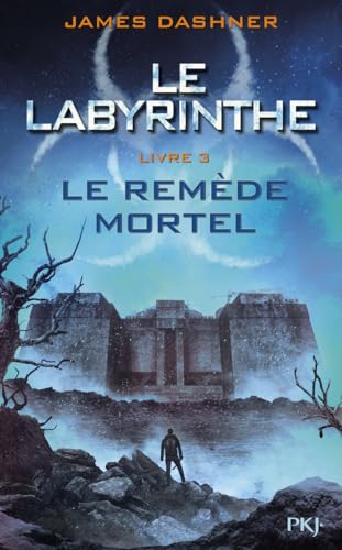 Le Remède mortel T.3