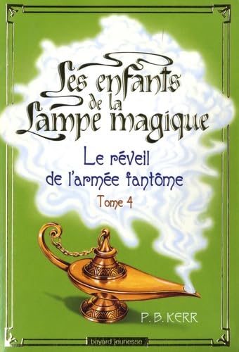 Le Réveil de l'armée fantôme T.4