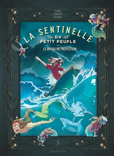 Le Rituel de protection T.5