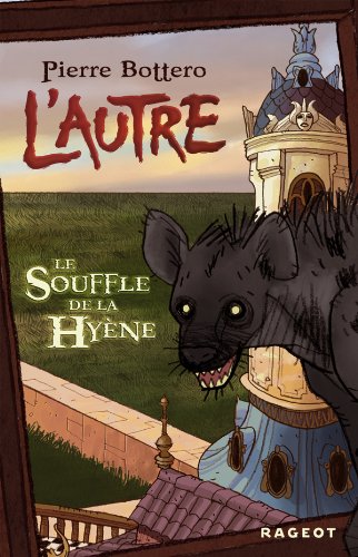 Le Souffle de la Hyène T.1