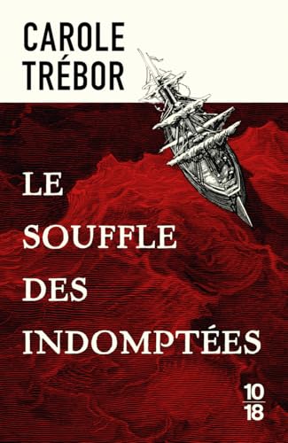 Le Souffle des indomptées