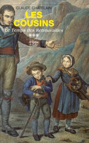Le Temps des retrouvailles T.3