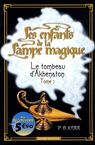 Le Tombeau d'Akhenaton T.1