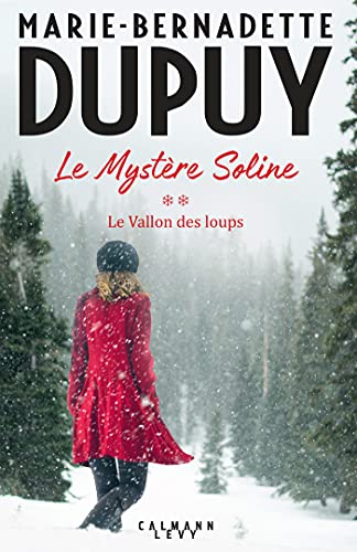 Le Vallon des loups T.2