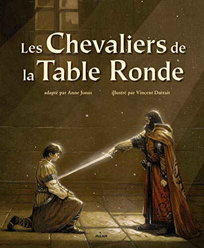 Les Chevaliers de la Table Ronde