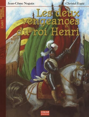 Les Deux vengeances du Roi Henri