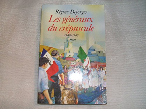 Les Généraux du Crépuscule