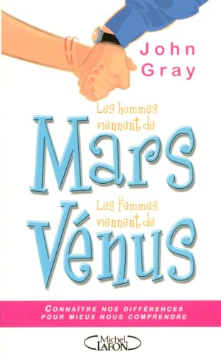 Les Hommes viennent de Mars les femmes viennent de Vénus