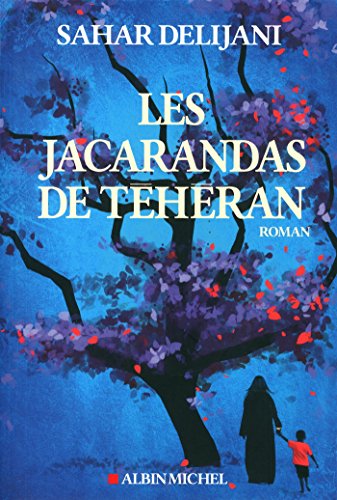 Les Jacarandas de Téhéran