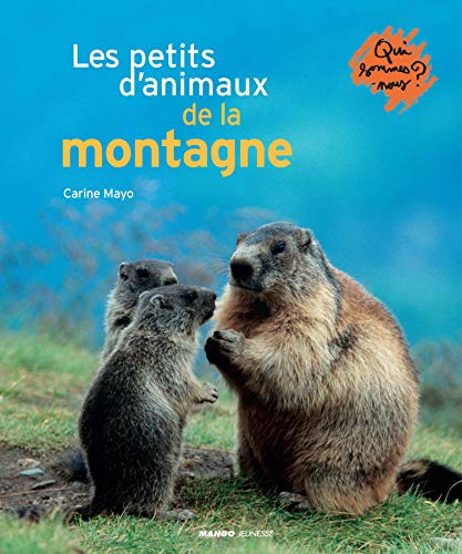 Les Petits animaux de la montagne