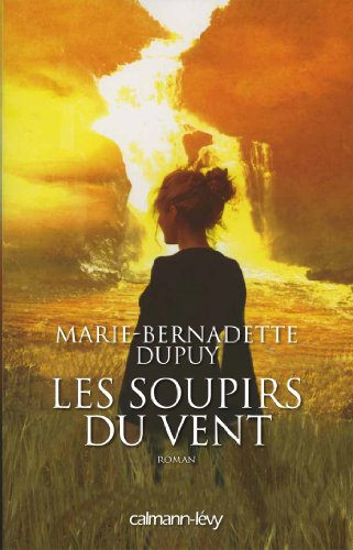 Les Soupirs du vent T.3