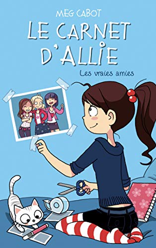 Les Vraies amies T.3