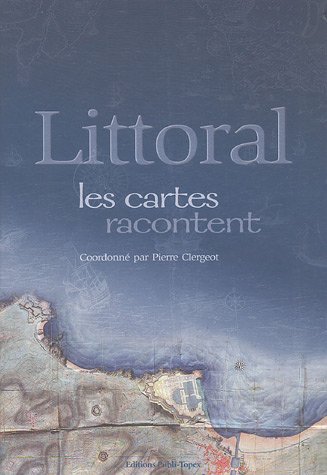 Littoral les cartes racontent