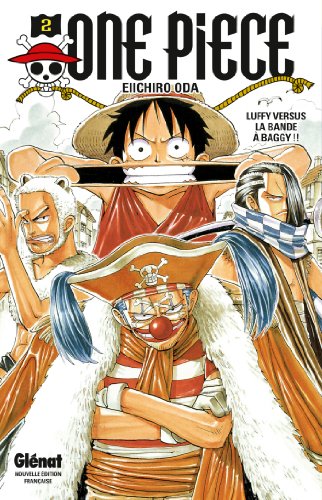 Luffy versus la bande à Baggy !! T.2
