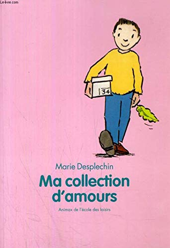 Ma collection d'amours