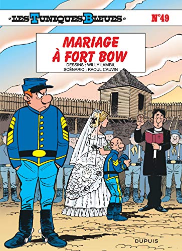 Mariage à Fort Bow T.49