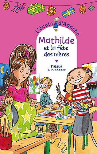 Mathilde et la fête des mères