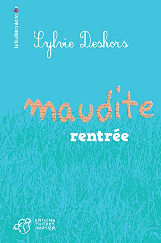 Maudite rentrée