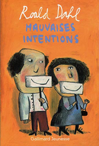 Mauvaises intentions
