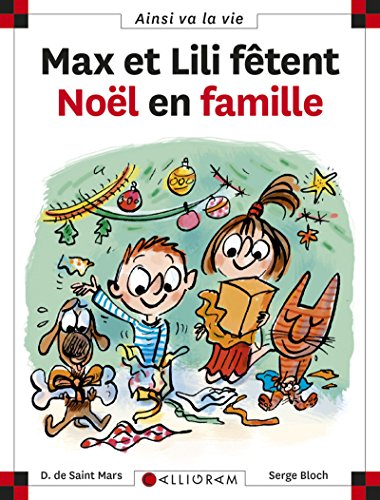 Max et Lili fêtent Noël en famille T.82