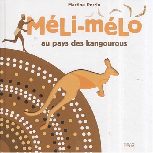 Méli-melo au pays des kangourous