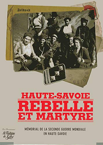 Mémorial 1939-1945 de la seconde guerre mondiale en Haute-Savoie