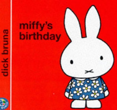 Miffy's birthday (En anglais)