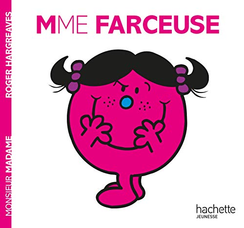 Mme Farceuse