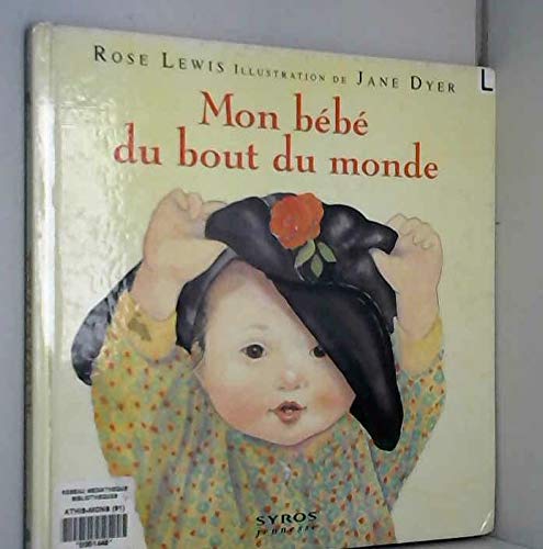 Mon bébé du bout du monde