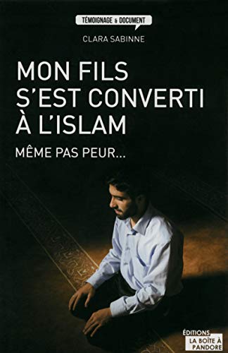 Mon fils s'est converti à l'islam