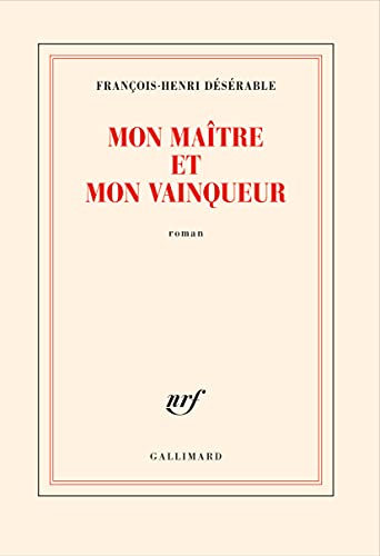 Mon maître et mon vainqueur