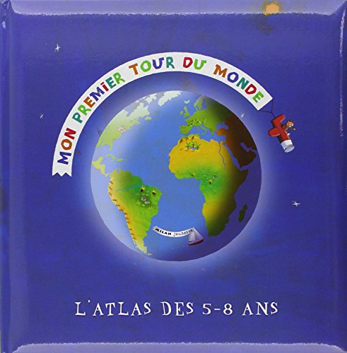 Mon premier tour du Monde