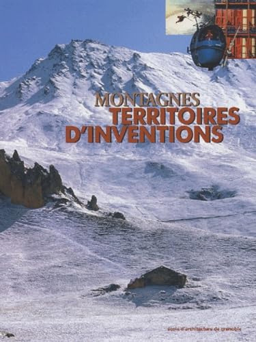 Montagnes territoires d'inventions