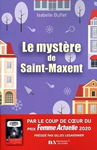 Mystère de Saint-Maxent (Le)