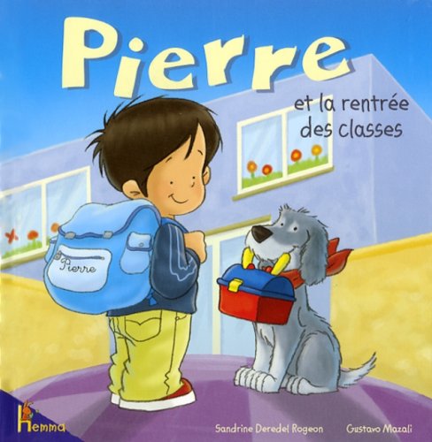 Pierre et la rentrée des classes