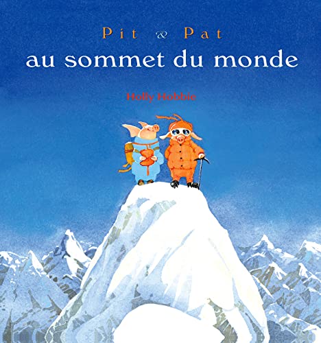 Pit & Pat au sommet du monde